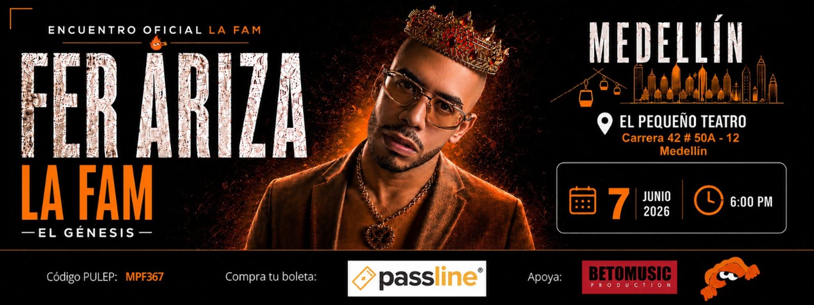 LA FAM GENESIS — Medellín — El Pequeño Teatro — Domingo 7 de marzo · 6:00 PM